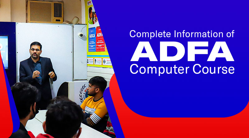 Advance Diploma In Computer Application And Financial Accounting with GST (ADFA) 